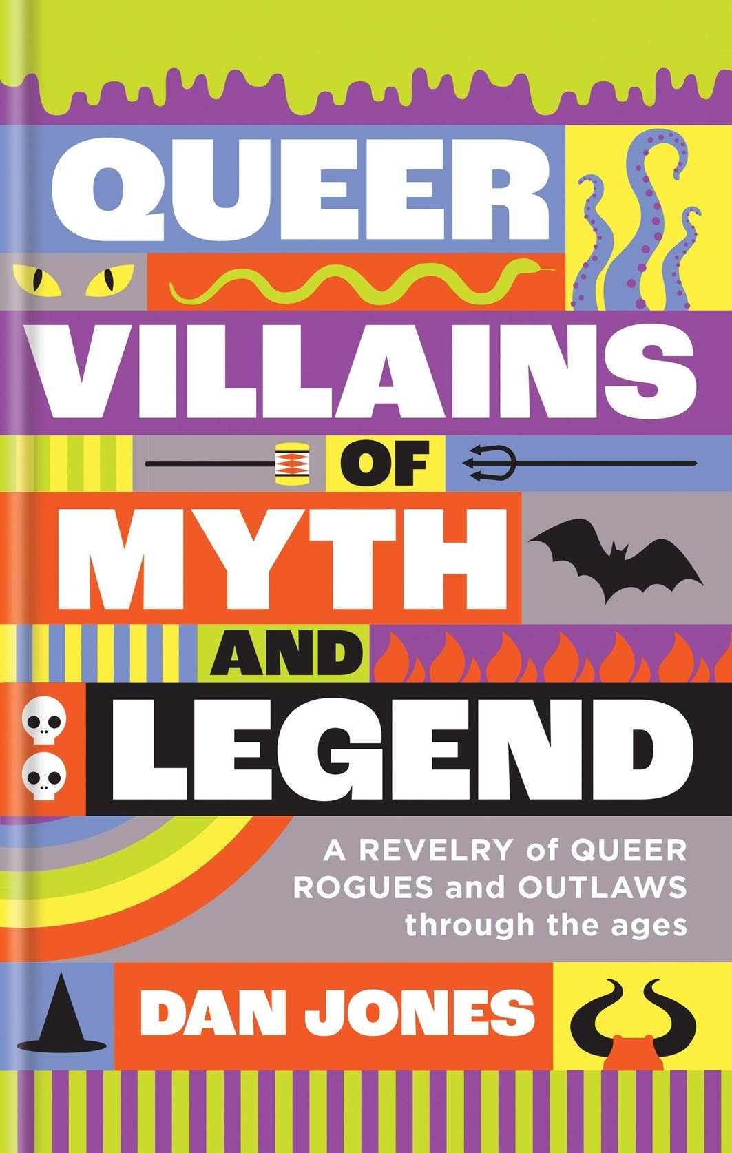 Queer Villains of Myth and Legend: Hardcover