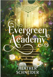 Evergreen Academy (Signed Copy)