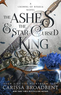 The Ashes and the Star-Kissed King