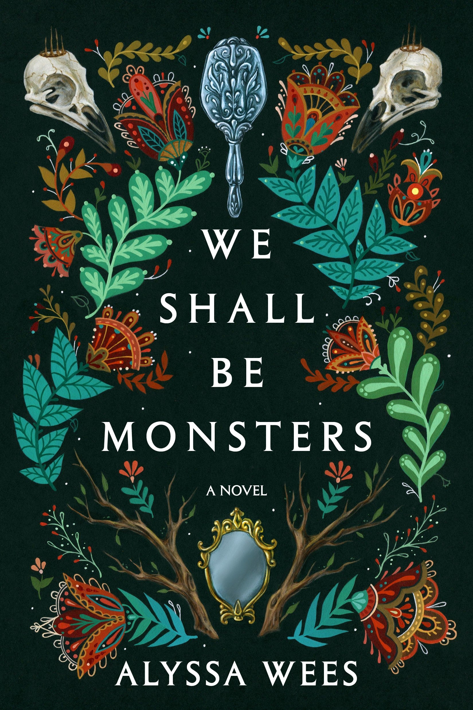 We Shall Be Monsters