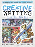 Creative Writing With Miss Mary Mac: Handbook For Authors