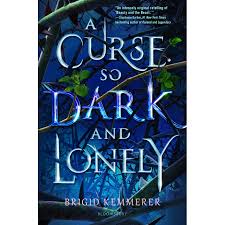 A Curse So Dark and Lonely