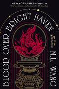 Blood Over Bright Haven