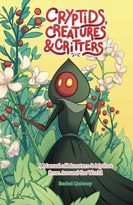 Cryptids, Creatures and Critters