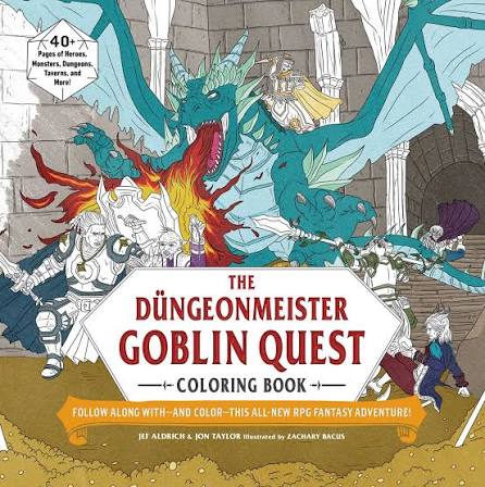 The Dungeonmeister Goblin Quest Coloring Book: A RPG Adventure