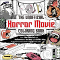Unofficial Horror Movie Colroing Book